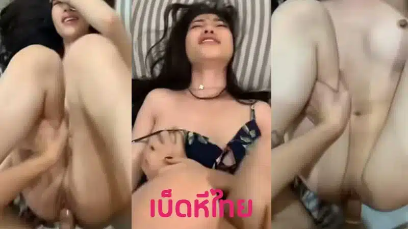 คลิปหลุดทางบ้าน เย็ดสาวเมา ลีลาเด็ดจัดสาวไทยหน้าสวยโชว์สกิลร่อนหี โม๊คควยได้ฟินสุดๆ นอนให้เย็ดหีเนียนๆไร้ขน เงี่ยนน้ำหีแฉะ เย็ดโคตรเสียว
