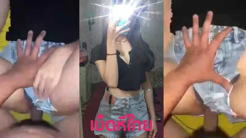 คลิปหลุดทางบ้าน เย็ดสาววัยรุ่นไทย แหวกกางเกงแล้วเย็ดสด xxx ของดีโดนใจ เงี่ยนจัดรัวควยใส่รูหีไม่ยั้ง หีฟิตรัดควยจนน้ำแตกใน ชักควยออกไม่ทัน